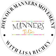 Join our manners movement with Lisa Richey Manners to Go Logo